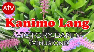 Kanimo Lang by Victory Band  Minus One [upl. by Hesketh]