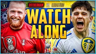 Live Stream Watchalong Rotherham vs Leeds United  Exciting Match Ahead [upl. by Yahc]