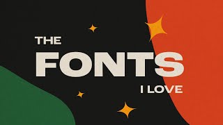 🔥 My Favourite Fonts for Graphic Design Tried Tested and Loved [upl. by Castorina]