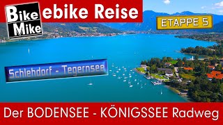 Der BODENSEE  KÖNIGSSEE Radweg  Etappe 5  Durch unsere traumhafte Heimat  Kochelsee  Tegernsee [upl. by Anyela]