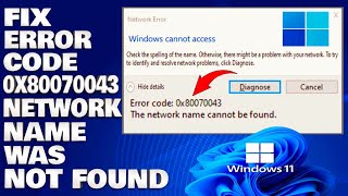 How To Fix Error 0x80070043 The Network Name Was Not Found Solution [upl. by Alleen]