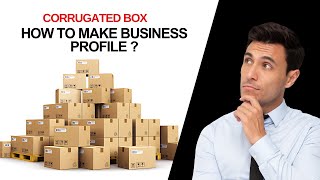 Corrugated Box Manufacturing Company Profile  How to design Business profile [upl. by Silverman]