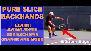 Elite Tennis Training How To Hit A quotPurequot Slice BackHand [upl. by Wickner]