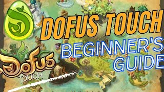 Dofus Touch Complete Beginners Guide 2024 [upl. by Feirahs]