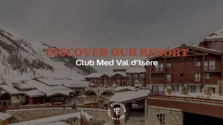 Discover the new Club Med Val dIsère in winter  France [upl. by Unam]