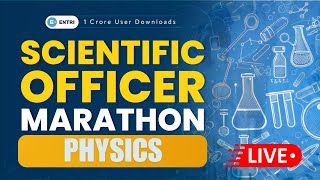 Scientific Officer🔴 Physics🔴 Marathon 🔴 Live 🔴 Entri Teaching Malayalam scientificofficer [upl. by Janet]