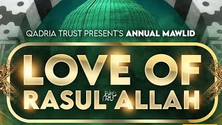 Annual Mawlid  Qadria Trust Birmingham  2024 [upl. by Eiramana962]