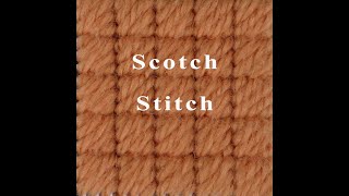 Scotch Stitch [upl. by Sullecram206]