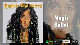 Yngwie Malmsteen  Magic Bullet Parabellum [upl. by Cerell]