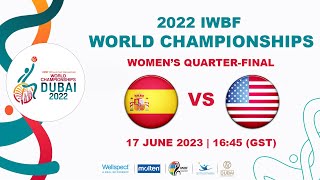 ESP vs USA  Womens Quarterfinal 3  2022 IWBF Wheelchair Basketball World Championships [upl. by Solokin625]