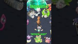 Mythical Nexus Sneak  My Singing Monsters [upl. by Elwee]