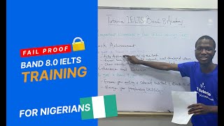 FailProof IELTS Band 80 Video Training for Nigerians [upl. by Annayar]