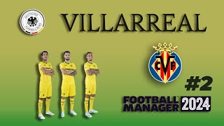 VILLARREAL a por la GLORIA CAP2 FM2024 [upl. by Nnylsaj]