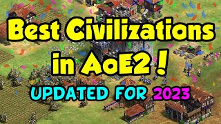 Best Civilizations in AoE2 2023 [upl. by Reivad]