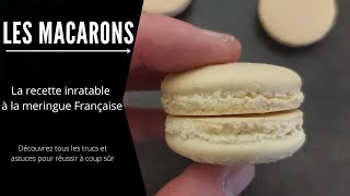 Trucs et Astuces  Macaron inratable à la meringue française [upl. by Noakes149]