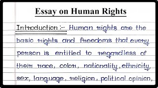 Essay on Human Rights in English  Essay on human rights  Human Rights Essay [upl. by Akilegna833]