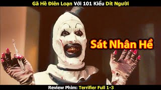 Review Phim Tên Sát Nhân Khát Máu Với 101 Kiểu Dít Người  Trùm Phim Review [upl. by Nerahs875]