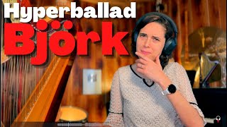 Björk Hyperballad  A Classical Musician’s First Listen and Reaction [upl. by Latrena]