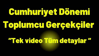 Cumhuriyet Dönemi  Toplumcu Gerçekçiler  tek video tüm detaylar [upl. by Dante]