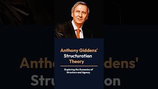 The Structuration Theory By Anthony Giddens  sociologylearners1835 [upl. by Ellednahc]