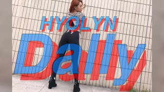 HYOLYN효린  Dally 달리 FeatGRAY dance cover [upl. by Atilrak]