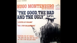 quotThe Good The Bad And The Uglyquot Hugo Montenegro And His Orchestra 1968 LP Full Vinyl Video [upl. by Moulton360]