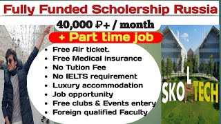 Fully Funded Scholarships  Skoltech  Russia [upl. by Duwe]