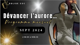 DEVANCER L’AURORE  Septembre 2024 [upl. by Denis]