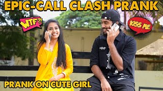 Epic Call Clash Prank On Cute Kovai Girl 👩📱❤️  Kovai Kusumbu  Kovai 360 [upl. by Ydniahs40]