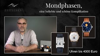 Eine beliebte Komplikation die Mondphase 3 Beispiele Uhren von 1500 bis 4000 Euro [upl. by Ehtnax]