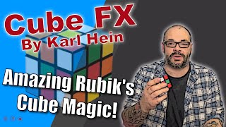 Cube FX By Karl Hein  Incredible Rubiks Cube Magic [upl. by Lahcear]