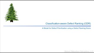 Classificationaware Defect Ranking CDR Model Overview [upl. by Burnham822]