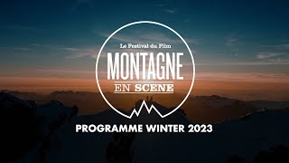 Programme Winter 2023 Montagne en Scène [upl. by Adnilemreh]