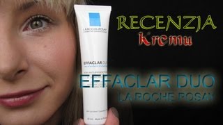 RECENZJA  La RochePosay EffacLar Duo [upl. by Eilime]