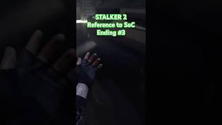 ☢ STALKER 2 Reference to SoC Ending 3 💙💛 stalker2 shorts gaming ending [upl. by Basia]