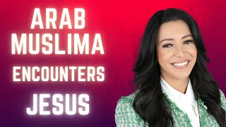 Arab Muslima Encounters Jesus Christ and Leaves Islam [upl. by Lyons]