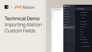 Importing Alation Custom Fields  Immuta in Action [upl. by Georglana660]