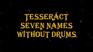 TesseracT  Seven Names 92 bpm drumless [upl. by Meridel]