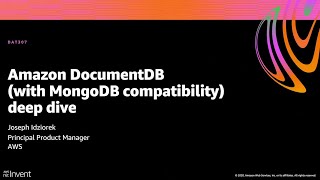 AWS reInvent 2020 Amazon DocumentDB with MongoDB compatibility deep dive [upl. by Idnas]