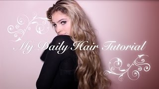 MY EVERYDAY HAIR TUTORIAL [upl. by Kaitlin378]