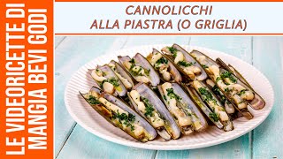 CANNOLICCHI alla griglia o alla piastra  COME CUCINARE I CANNOLICCHI [upl. by Maurita]