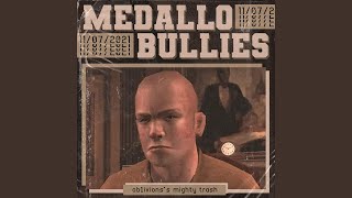 Medallo Bullies [upl. by Manara]