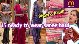 15 Meesho Ready to Wear Saree HaulLatest ArrivalsPartywearweddingReadymade BlouseMeesho Haul [upl. by Wanonah]