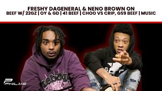 Freshy Dageneral amp Neno Brown On BEEF w 22Gz  OY amp GD  41 BEEF  Choo vs CRIP GS9 BEEF  Music [upl. by Etteniuqna]