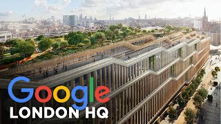 Inside Googles New 1 Billion London Headquarters [upl. by Greenstein453]