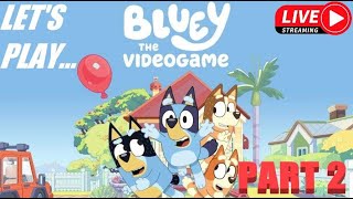 Lets Play  Bluey The Videogame  Part 2 Xbox Series X [upl. by Indnahc]