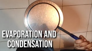 What is meant by Evaporation and condensation Science Experiment [upl. by Fred491]