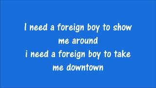 Foreign Boy Ashleysmashlaay Official Lyrics Video [upl. by Furlani]