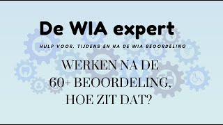 Werken na 60 beoordeling hoe zit het [upl. by Amieva]