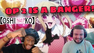 OSHI NO KO SEASON 2 OPENING REACTION Feat Jez [upl. by Enneirdna]